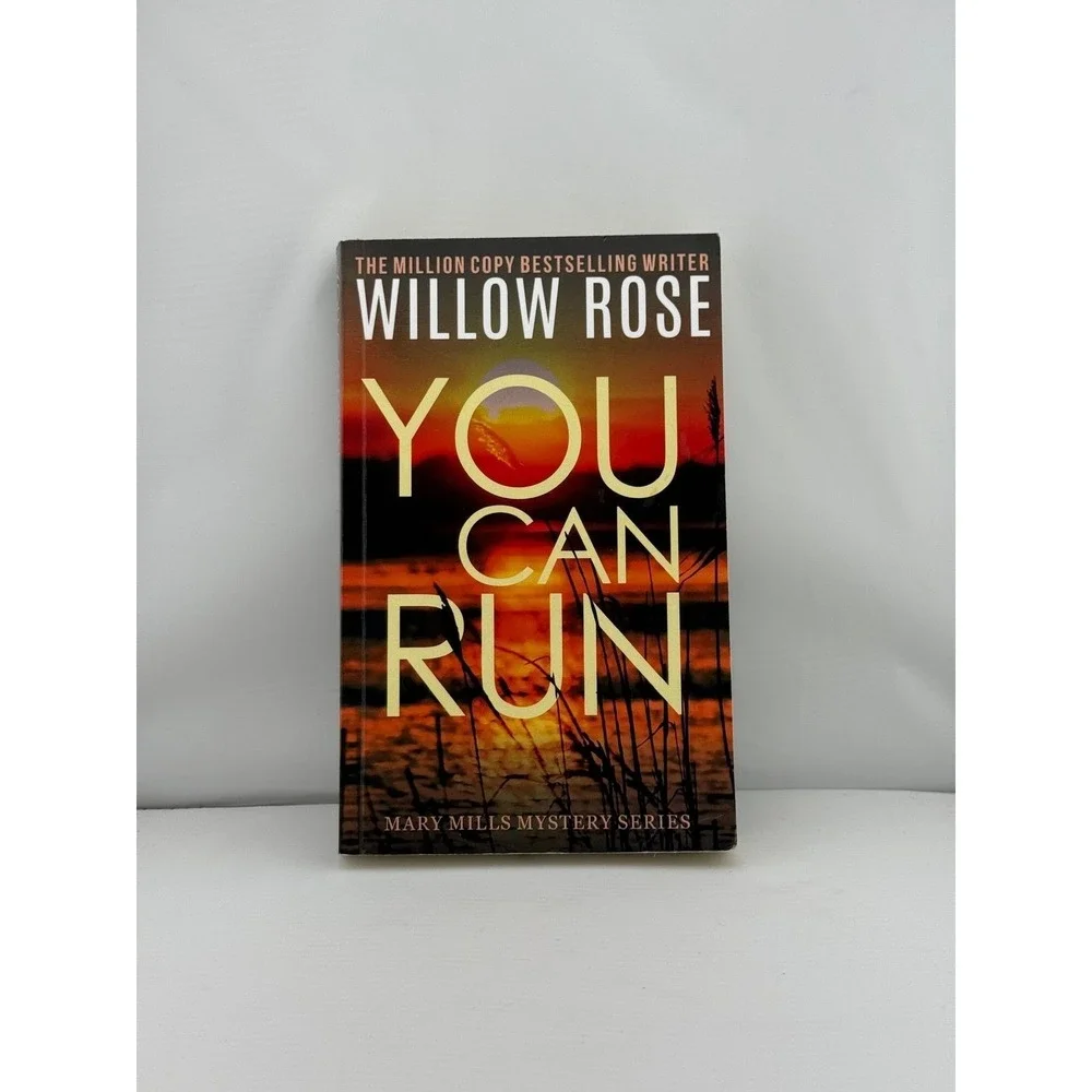 You Can Run by Willow Rose